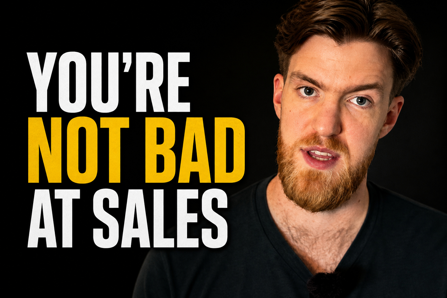 You're Not Bad at Sales